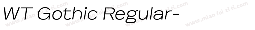WT Gothic Regular字体转换